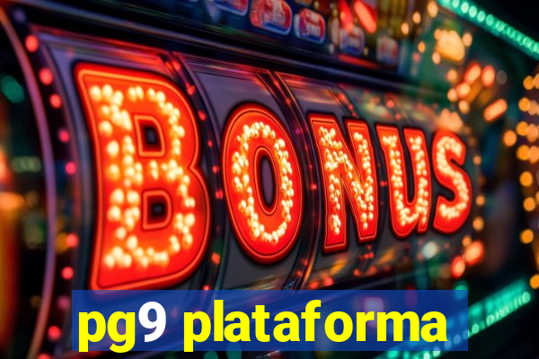 pg9 plataforma